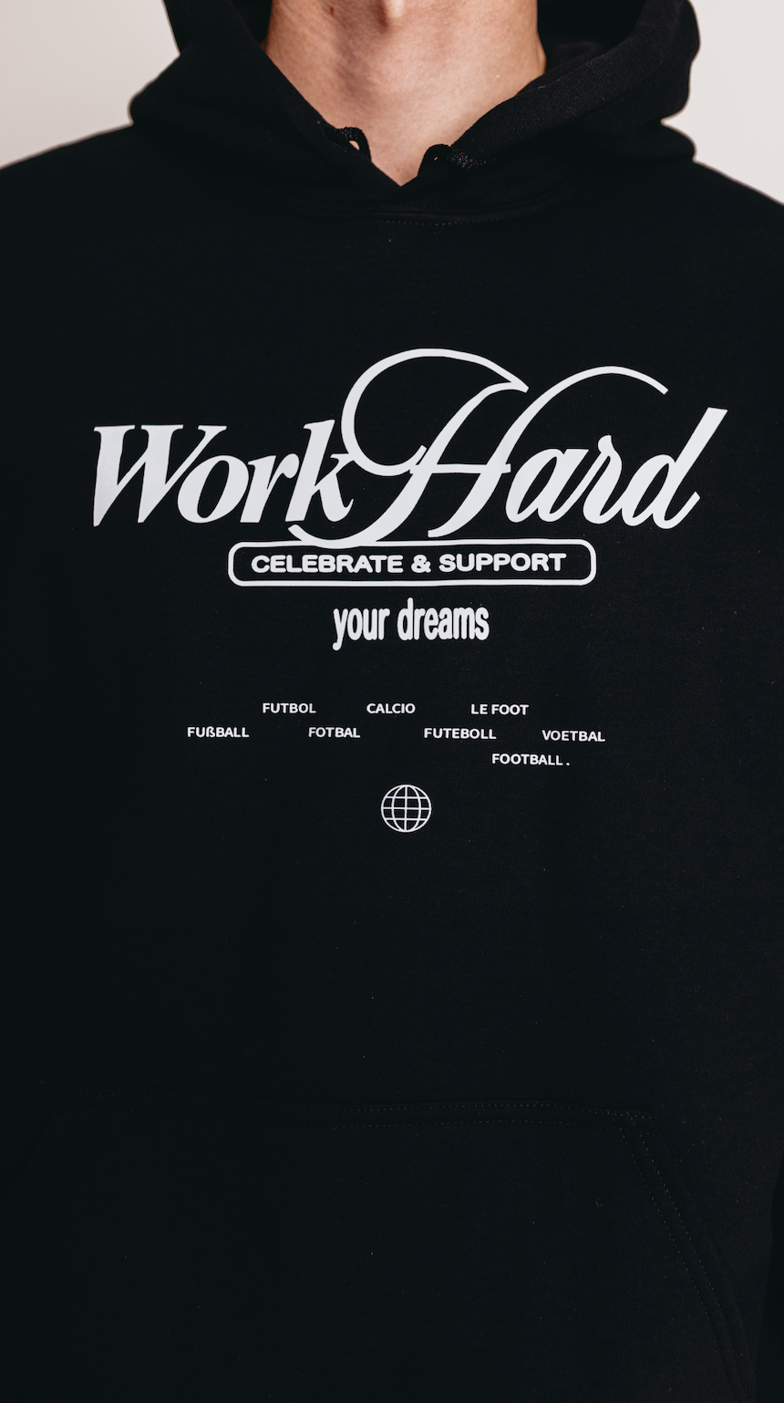 Work Hard Hoodie